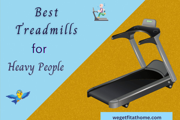best-treadmills-for-heavy-people