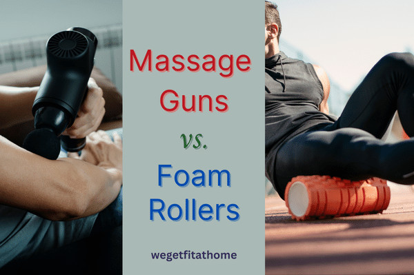 massage-guns-vs-foam-rollers