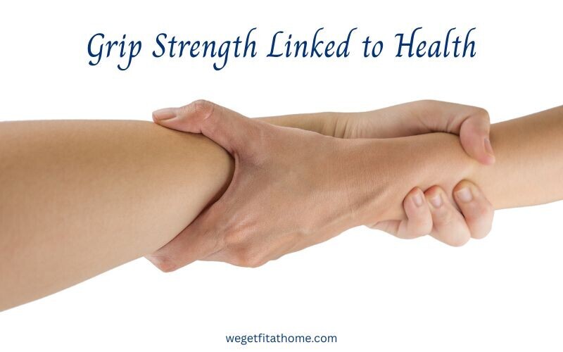 grip-strength-linked-to-health-two-people-grasp-arms-at-their-wrists